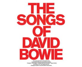 LIBRAIRIE - The Songs of David Bowie (Piano, vocal, guitar ) - Wise Publications