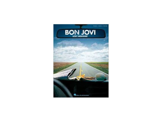 LIBRAIRIE - Bon Jovi Lost Highway (Piano, vocal, guitar) - Hal Leonard