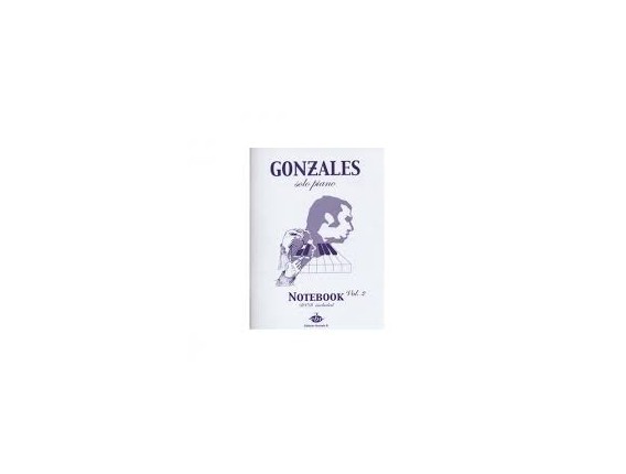LIBRAIRIE - Gonzales solo Piano Notebook Vol. 2 avec DVD - Ed. Bourgès R.