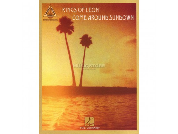 LIBRAIRIE - Kings of Leon Come Around Sundown (Guitar recorded versions) - Hal Leonard