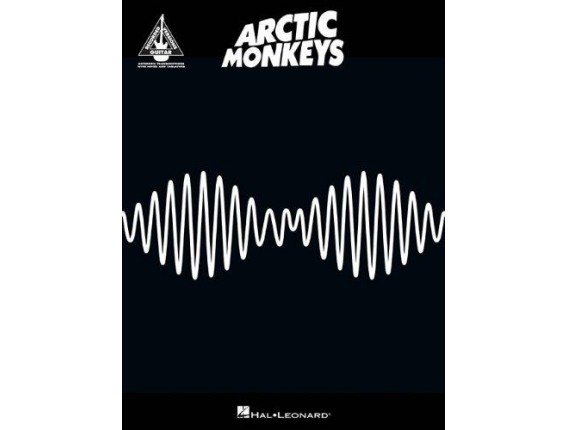 Arctic Monkeys (Recorded Guitar Versions) - EMI Publishing Group - Hal Leonard