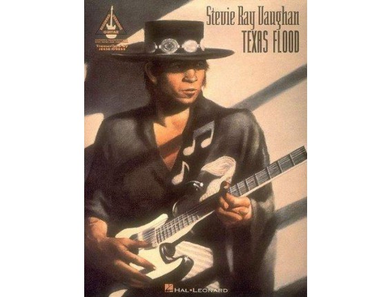 Stevie Ray Vaughan - Texas Flood (Recorded Guitar Versions) - Hal Leonard