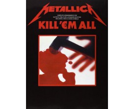 Metallica - Kill 'Em All (Guitar Tab) - Wise Publications