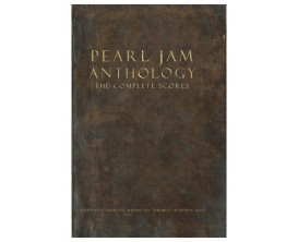 Pearl Jam Anthology The Complete Scores - Universal Music Hal Leonard Pearl Jam Anthology The Complete Scores - Universal Music Hal Leonard