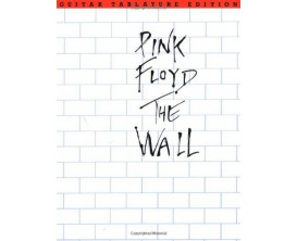 Pink Floyd The Wall (Guitar Tablature Edition) - Hal Leonard