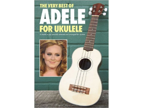 The Very Best Of Adele For Ukulele - Wise Publications