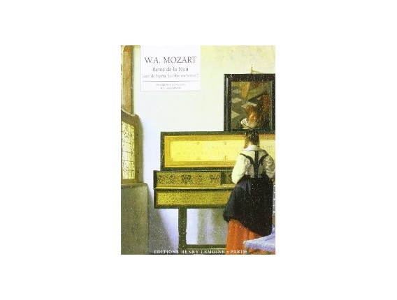 LIBRAIRIE - W.A. MOZART Reine de la Nuit, arrangement H.G. Heumann - (Ed. Lemoine)
