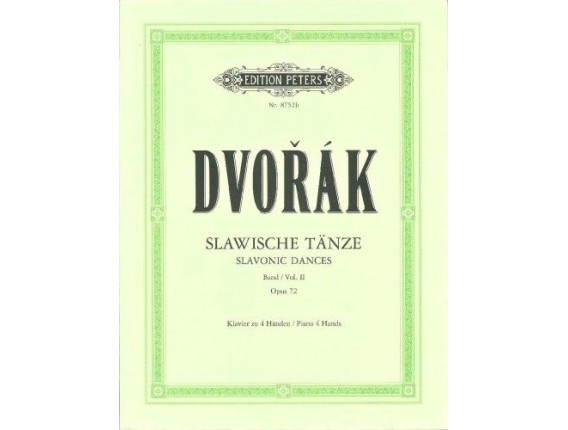 LIBRAIRIE - Dvorak Slawische Tanze Vol. 2 Opus 72 - Piano 4 mains - Ed. Peeters