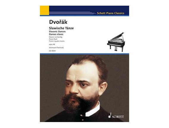 LIBRAIRIE - Dvorak Slawische Tanze (Piano à quatre mains) OP. 46 (Ed. 9004) - Ed. Schott