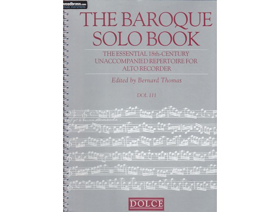 LIBRAIRIE - The Baroque Solo Book for Alto Recorder (flûte) - B. Thomas (Ed. Dolce)