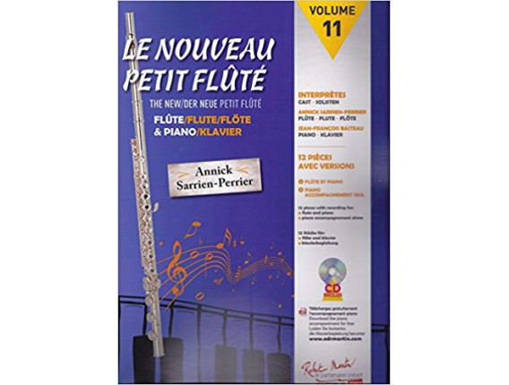 LIBRAIRIE - Le Nouveau Petit Flûté Volume 11 (Avec CD) - Annick Sarrien-Perrier - Ed. R. Martin