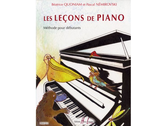 LIBRAIRIE - Les Leçons de Piano, B.Quoniam et P.Némirovski - (Ed. Lemoine)
