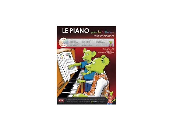 LIBRAIRIE - Le Piano pour les 5/8 ans tout simplement (CD inclus) - Ch. Astié - F2M Ed.