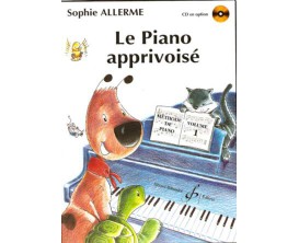 LIBRAIRIE - Le Piano Apprivoisé - Sophie Allerme - Ed. Billaudot