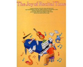 LIBRAIRIE - The Joy of Recital Time (Piano) - Wise Publications
