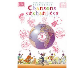 Chansons Enchantées Vol 2 - Livre du Professeur (Avec CD) - A. M. & O. Vonderscher - Editions Billaudot