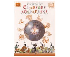 LIBRAIRIE Chansons Enchantées Vol 3 - Livre de l'élève (Avec CD) - A. M. & O. Vonderscher - Editions Billaudot