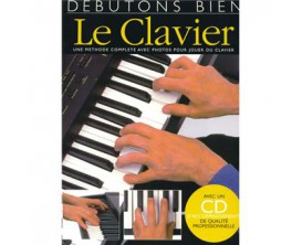 Débutons Bien le Clavier (Avec CD) - Editions Musicales Françaises