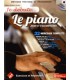 LIBRAIRIE - Je débute... Le Piano - Jouer et S'accompagner (Avec CD) - H. Philippe-Gérard - Hit Diffusion