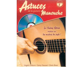 Astuces de la Guitare Manouche Volume 1 (Avec CD) - D. Roux, A.Debarre, S. Daussat - Ed. Coup de Pouce
