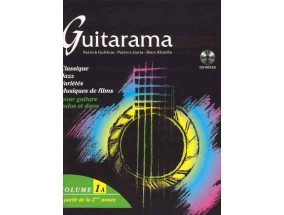 LIBRAIRIE - Guitarama Volume 1A - P. Guillem, P. Jania, M. Khalifa - Hit Diffusion
