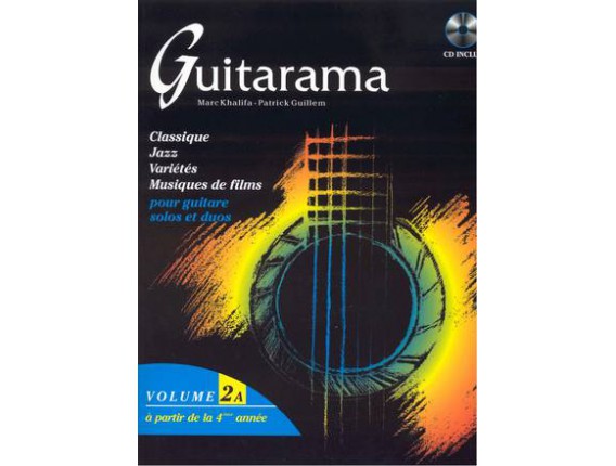 LIBRAIRIE - Guitarama Volume 2A - P. Guillem, M. Khalifa - Hit Diffusion