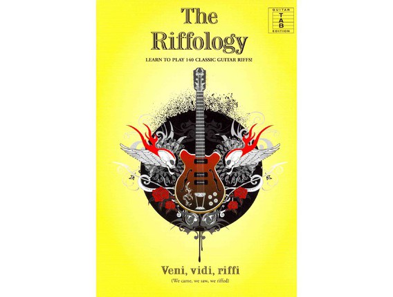 The Riffology - Learn to play 140 Classic Guitar Riffs (Guitar Tab Edition) - Wise Publications