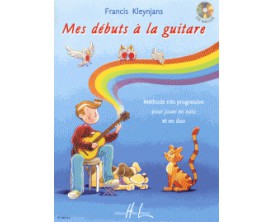 Mes Débuts à la Guitare (Avec CD) - Francis Kleynans - Ed. Lemoine