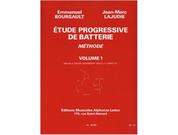 LIBRAIRIE - Etude Progressive de Batterie Vol. 1 - E. Boursault / J.M. Lajudie - Ed. Alphonse Leduc
