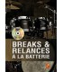 Breaks & Relances à la Batterie (Avec CD) - Eric Thiévon - Play Music Publishing