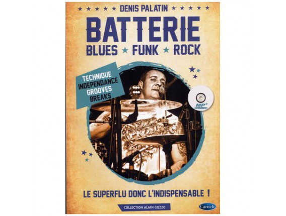 Batterie Blues/Funk/Rock (Avec CD) - Denis Palatin - Carisch Music