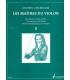 LIBRAIRIE - Les Maîtres du Violon Vol.3, M. Crickboom - (Ed. Schott)