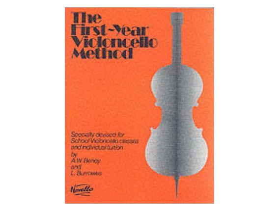The First Year Violoncello Method - A.W. Benoy & L. Burrowes