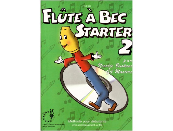 LIBRAIRIE - Flûte à Bec Starter Vol.2, avec CD - N. Buskens, G.Masters (Ed. XYZ)