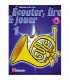 LIBRAIRIE - Méthode Cor (Fa) Lire & Jouer Vol.1 - (Ed. Dehaske)