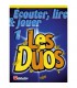 LIBRAIRIE - Lire, écouter & jouer Les Duos Vol. 1, sax alto / baryton (Ed. Dehaske)