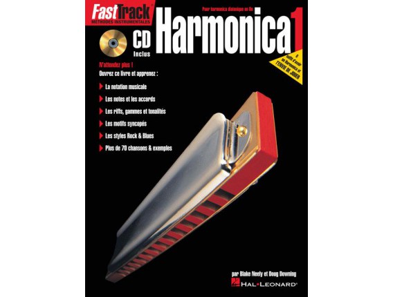 LIBRAIRIE - Fast Track Harmonica vol. 1 (avec CD) - B. Neely & D. Downing - Hal Leonard