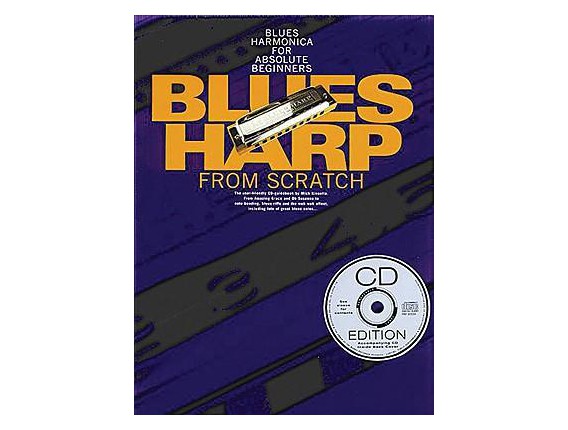 Blues Harp From Scratch (Avec CD) - Mick Kinsella - Wise Publications