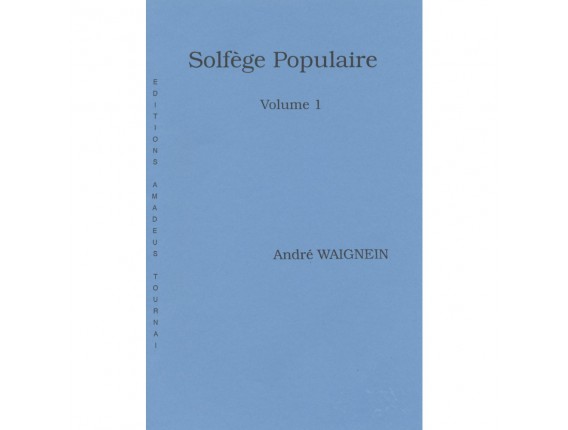 LIBRAIRIE - Solfège Populaire Vol. 1 - André Waignien