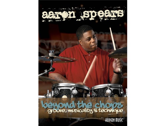 Aaron Spears Beyond the Chops - Groove Musicality & Techinque (2 DVD) - Hudson Music