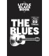 The Little Black Book of The Blues (Complete Lyrics & Chords 88 Songs) - Music Sales Group