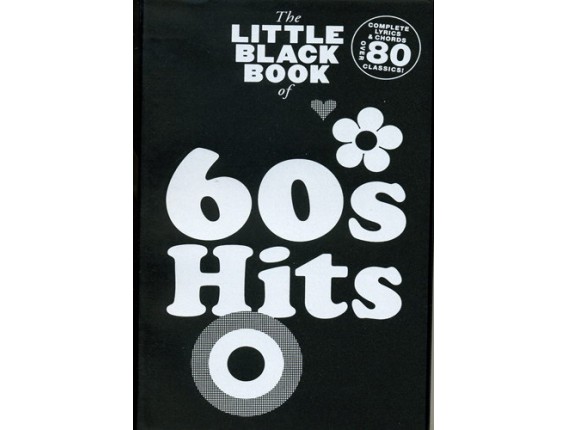 LIBRAIRIE - The Little Black Book of 60's Hits - (Ed. Music Sales)
