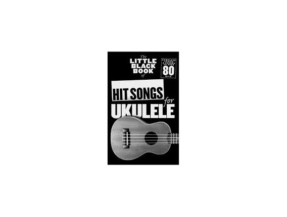 LIBRAIRIE - The Little Black Book of Hit Songs for Ukulele - Wise Publications