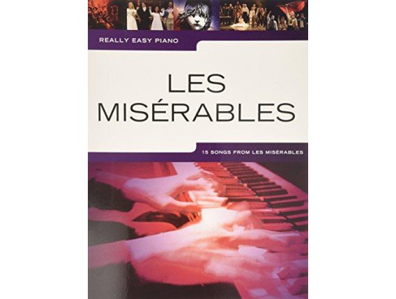 Really Easy Piano - Les Misérables - 15 Songs from Les Misérables - Wise Publications