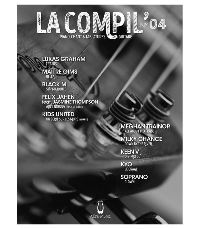 La Compil' N°4 (Piano, Chant et Tablatures Guitare) - Aède Music -  Rockamusic