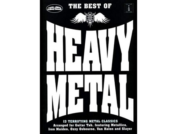 The Best of Heavy Metal - 13 Terrifying Metal Classics Arranged for Guitar Tab - Wise Publications