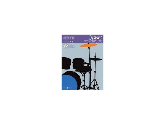 Drums Songbook The Faber Graded Rock & Pop Series (Grade 4-5) - Faber Music