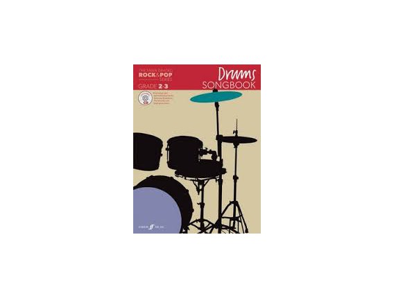 Drums Songbook (Rock & Pop Grade 2-3) - Faber Music