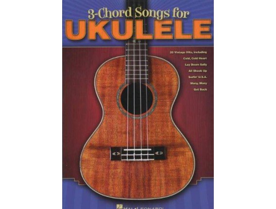 3 Chord Songs For Ukulele - Hal Leonard
