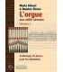 LIBRAIRIE - L'Orgue aux Mille Saveurs Vol. 1 - Marta Gliozzi & Damien Simon - Ed. Buissonnières